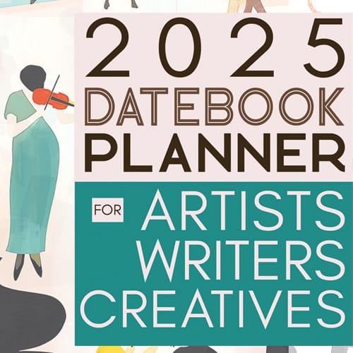 2025 Datebook Planner for Artists, Writers, Creatives